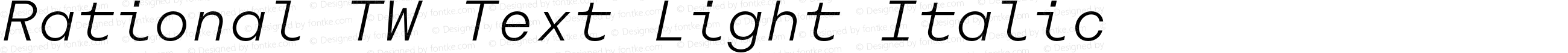 Rational TW Text Light Italic