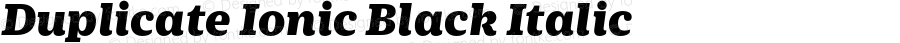 DuplicateIonic-BlackItalic