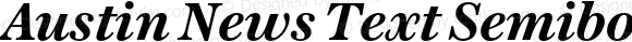 Austin News Text Semibold Italic