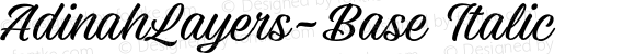 AdinahLayers-Base Italic