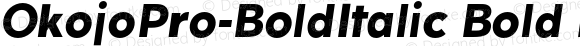 OkojoPro-BoldItalic Bold Italic