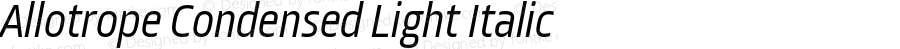 Allotrope Condensed Light Italic