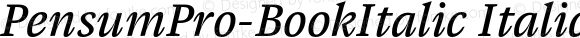 PensumPro-BookItalic Italic