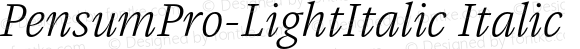 PensumPro-LightItalic Italic