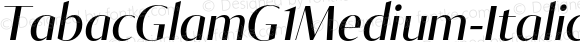 TabacGlamG1Medium-Italic Italic