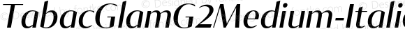 TabacGlamG2Medium-Italic Italic