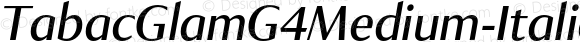 TabacGlamG4Medium-Italic Italic