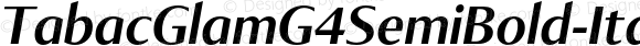 TabacGlamG4SemiBold-Italic Italic