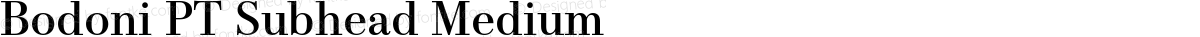 Bodoni PT Subhead Medium