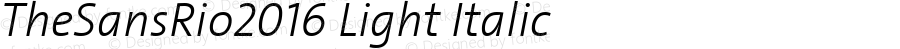 TheSansRio2016 Light Italic