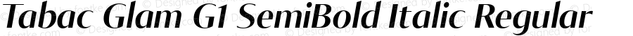 Tabac Glam G1 SemiBold Italic Regular