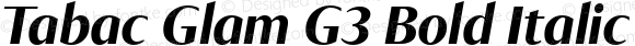 Tabac Glam G3 Bold Italic Bold Italic