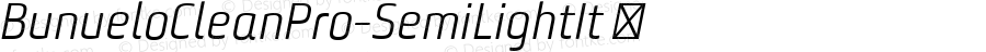 BunueloCleanPro-SemiLightIt ☞ Version 1.24;com.myfonts.easy.buntype.bunuelo-clean-pro.semi-light-italic.wfkit2.version.4zjF