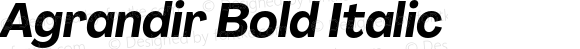 Agrandir Bold Italic