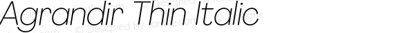 Agrandir Thin Italic