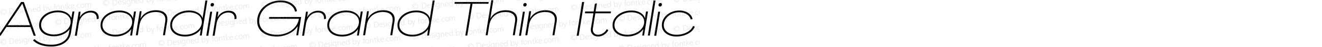 Agrandir Grand Thin Italic