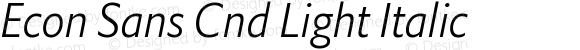 Econ Sans Cnd Light Italic