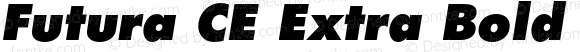 Futura CE Extra Bold Oblique