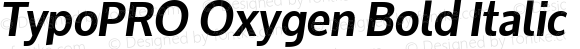 TypoPRO Oxygen-BoldItalic