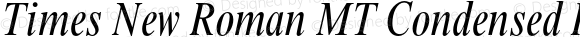 Times New Roman MT Condensed Italic