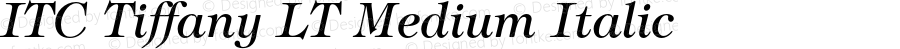 ITC Tiffany LT Medium Italic