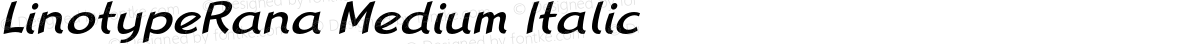 LinotypeRana Medium Italic