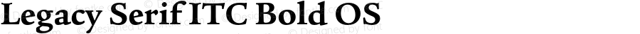 Legacy Serif ITC Bold OS