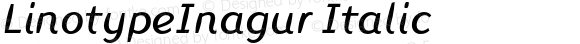 LinotypeInagur-Italic