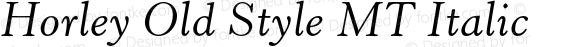 HorleyOldStyleMT-Italic