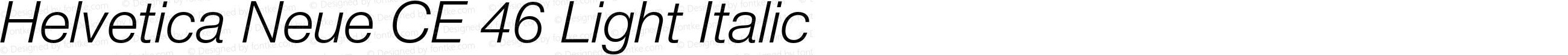 Helvetica Neue CE 46 Light Italic