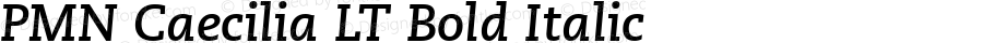 PMN Caecilia LT Bold Italic