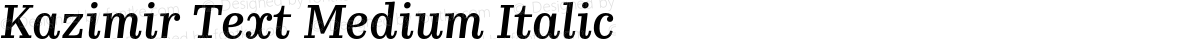 Kazimir Text Medium Italic