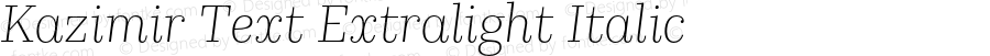 KazimirText-ExtralightItalic