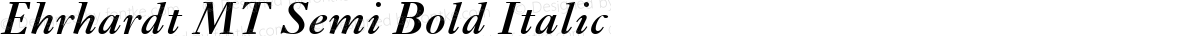 Ehrhardt MT Semi Bold Italic