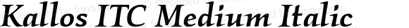 Kallos ITC Medium Italic