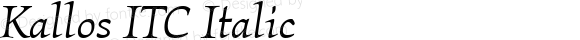 Kallos ITC Book Italic