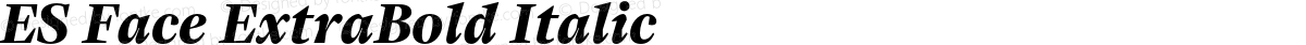 ES Face ExtraBold Italic