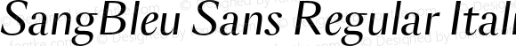 SangBleu Sans Regular Italic