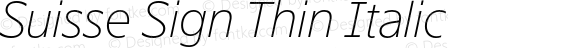 SuisseSign-ThinItalic