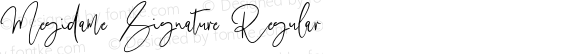 Megidame Signature Regular