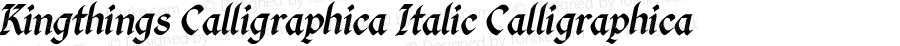 Kingthings Calligraphica Italic Calligraphica