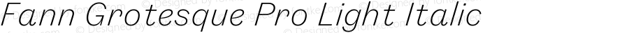 Fann Grotesque Pro Light Italic