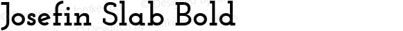 Josefin Slab Bold