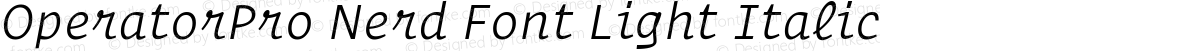 OperatorPro Nerd Font Light Italic