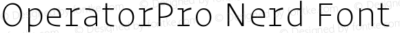 OperatorPro Nerd Font XLight