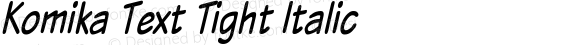 Komika Text Tight Italic