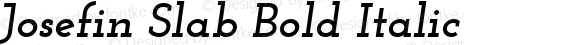 Josefin Slab Bold Italic
