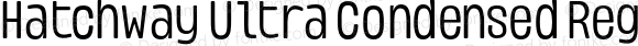 Hatchway Ultra Condensed Regular