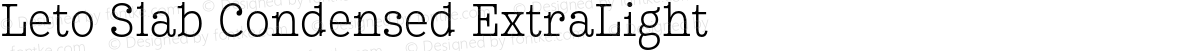 Leto Slab Condensed ExtraLight