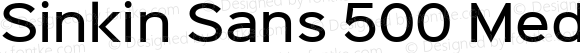 Sinkin Sans 500 Medium Regular